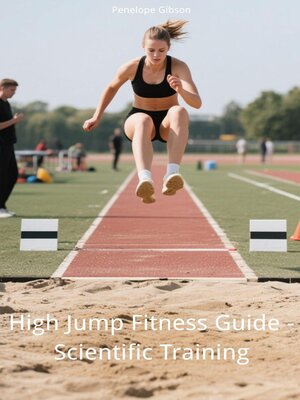 cover image of High Jump Fitness Guide--Scientific Training